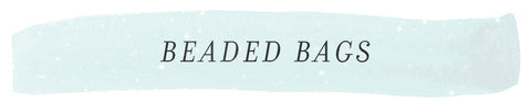 Beaded Bags