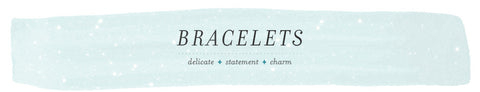Bracelets